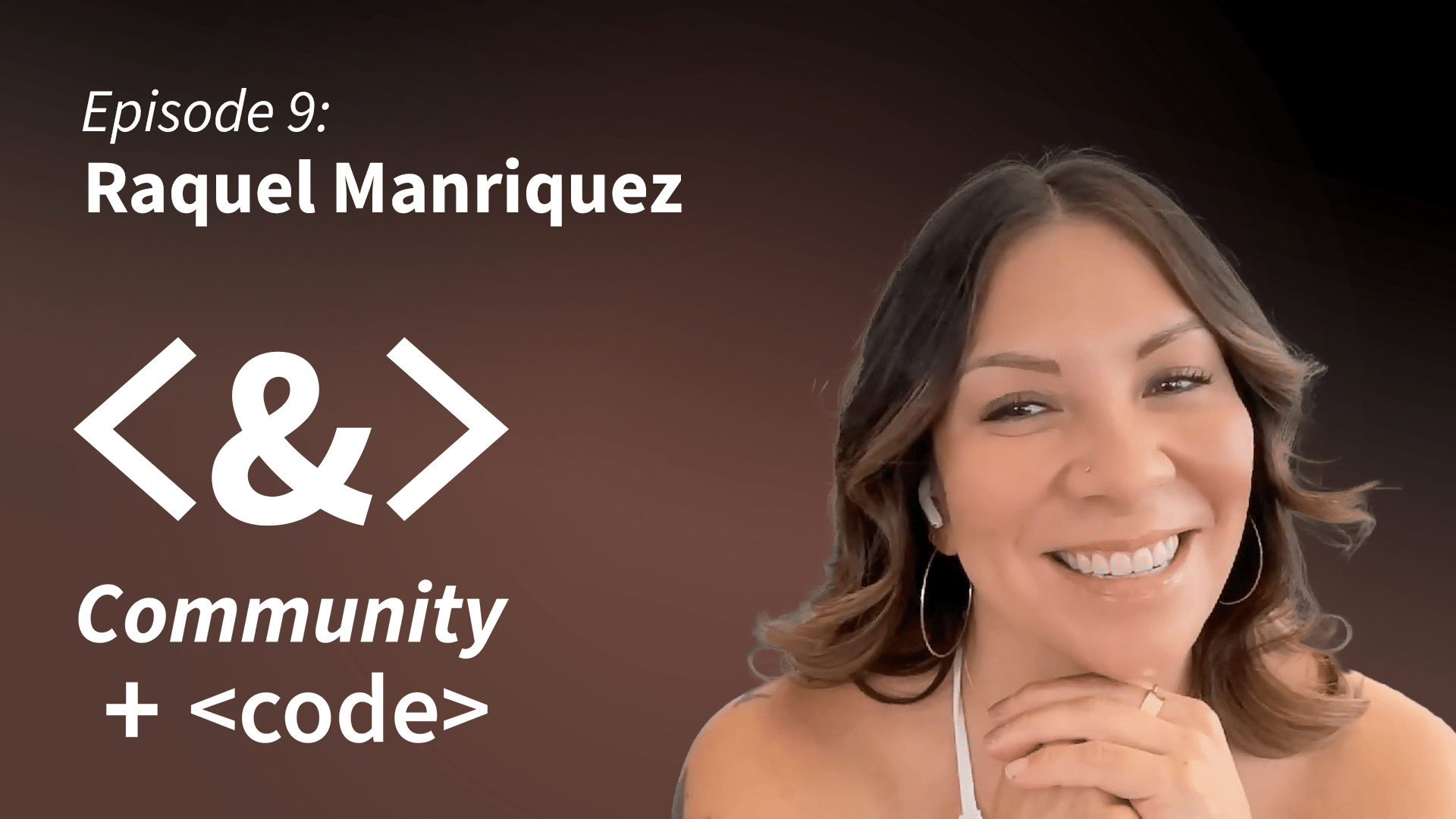 Episode 9: Raquel Manriquez