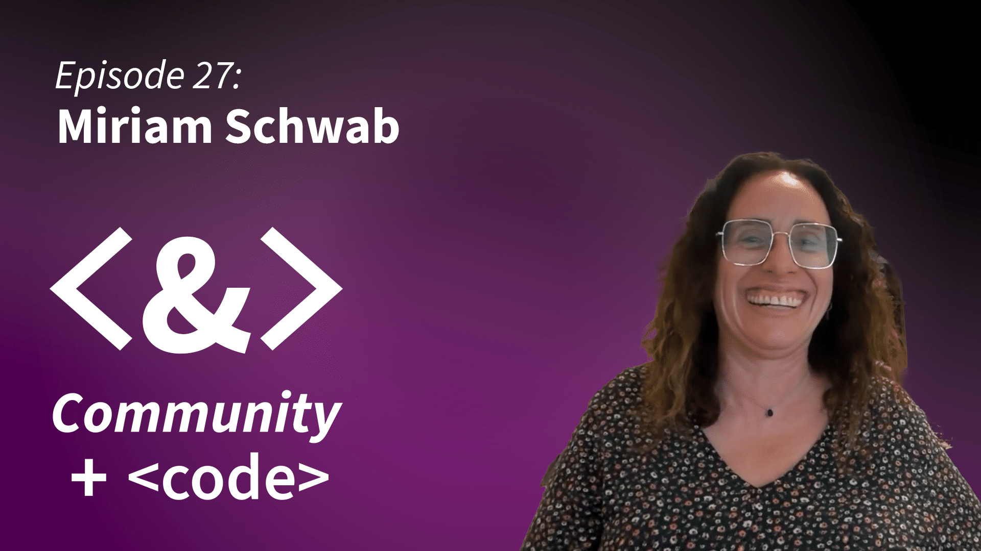 Episode 27: Miriam Schwab